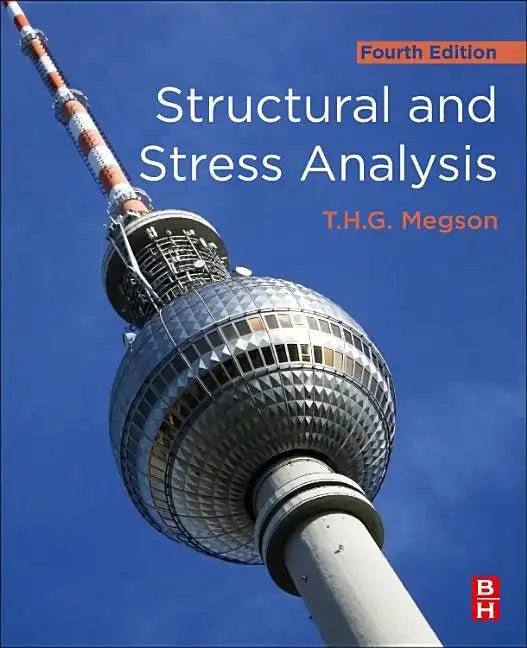 Structural and Stress Analysis - Paperback
