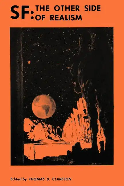 SF: The Other Side of Realism - Paperback