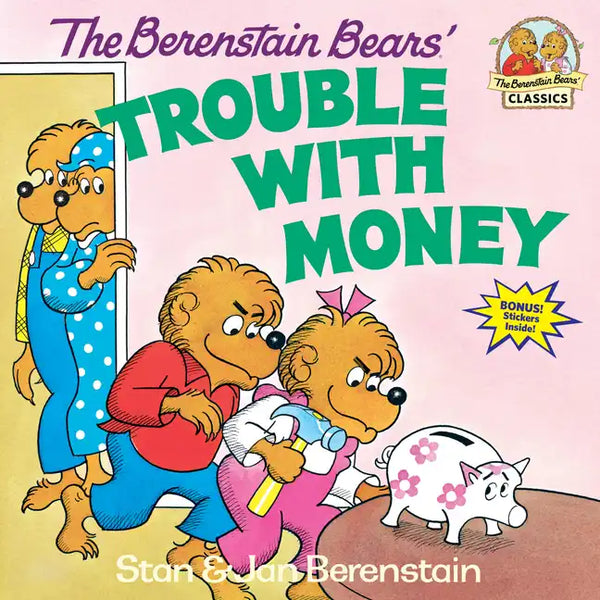 The Berenstain Bears' Trouble with Money - Paperback
