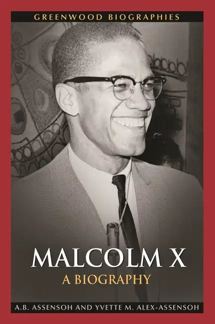 Malcolm X: A Biography - Hardcover