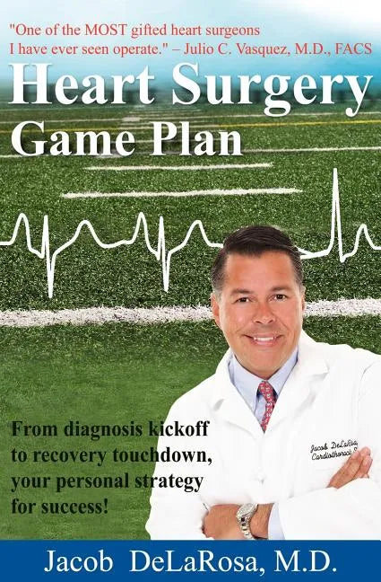Heart Surgery Game Plan - Paperback
