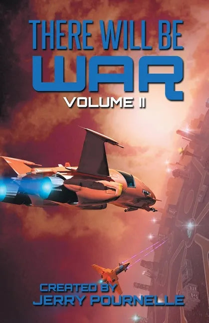 There Will Be War Volume II - Paperback