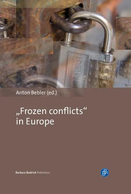 "Frozen Conflicts" in Europe - Hardcover