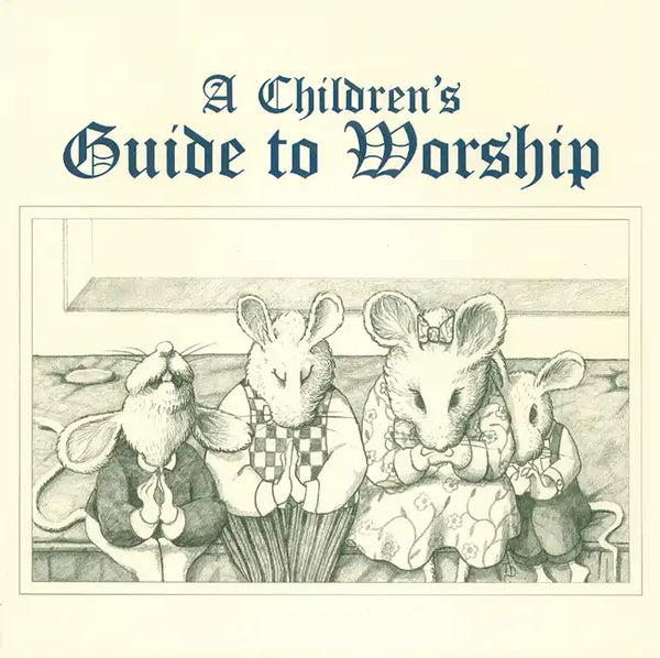 Childrens Guide to Worship - Paperback