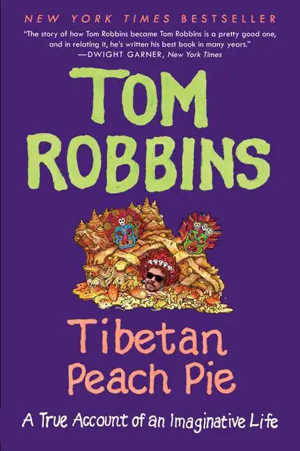 Tibetan Peach Pie: A True Account of an Imaginative Life - Paperback
