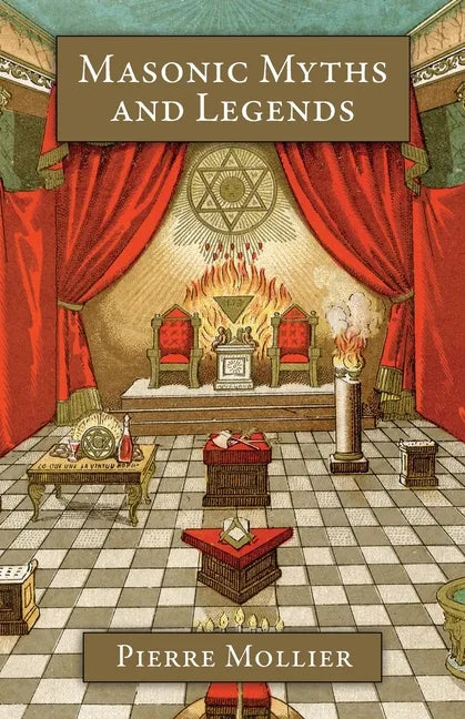 Masonic Myths and Legends - Paperback