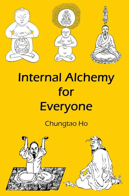 Internal Alchemy for Everyone - Paperback