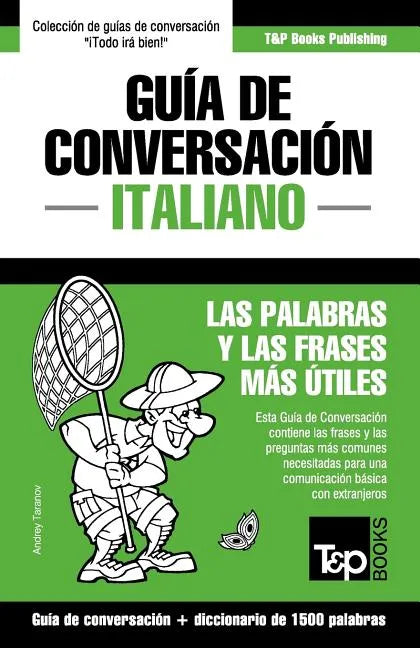 Guía de Conversación Español-Italiano y diccionario conciso de 1500 palabras - Paperback