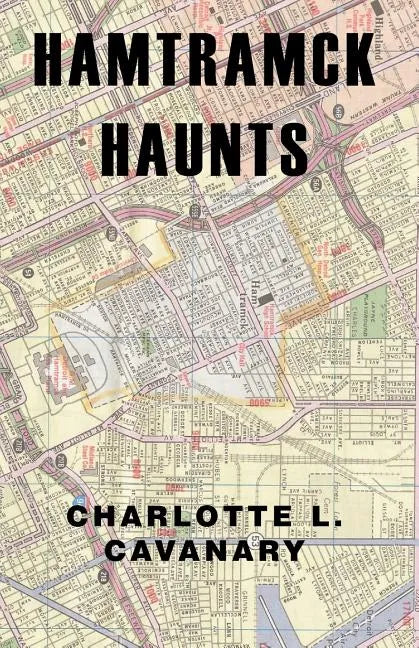 Hamtramck Haunts - Paperback