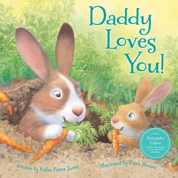 Daddy Loves You! - Hardcover