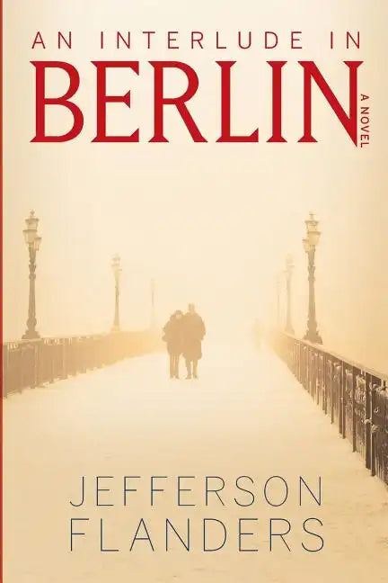 An Interlude in Berlin - Paperback