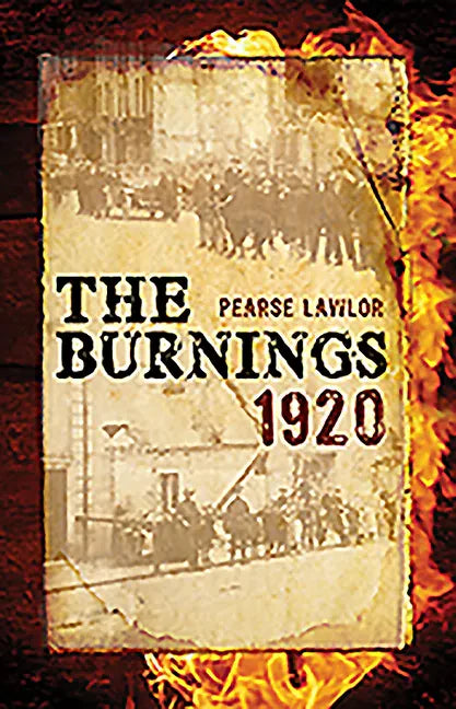 The Burnings 1920 - Paperback