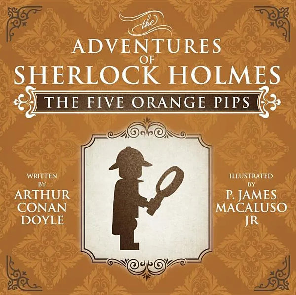 The Five Orange Pips - Lego - The Adventures of Sherlock Holmes - Paperback