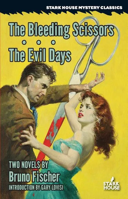 The Bleeding Scissors / The Evil Days - Paperback