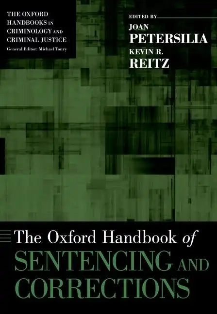 The Oxford Handbook of Sentencing and Corrections - Paperback