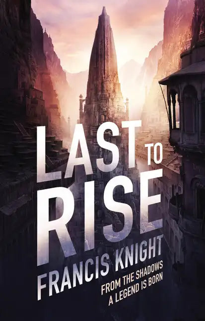 Last to Rise - Paperback