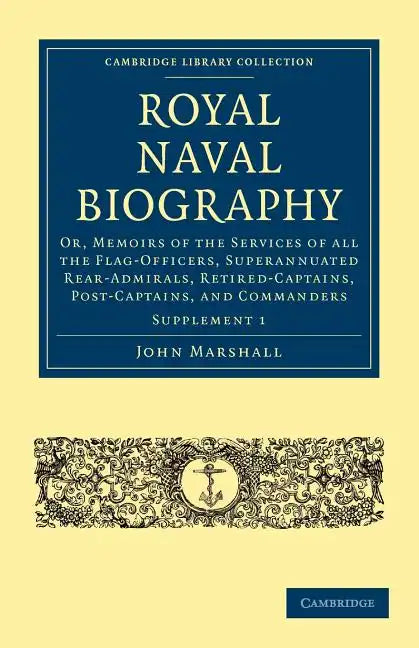 Royal Naval Biography Supplement - Paperback