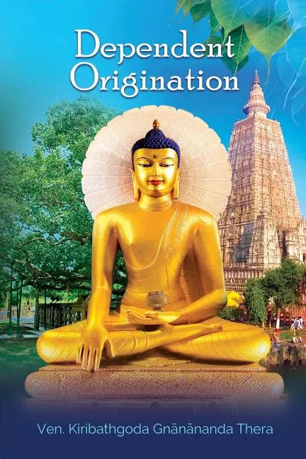 Dependent Origination - Paperback