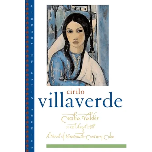 Cecilia Valdés or El Angel Hill - Paperback