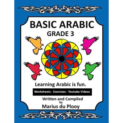 Basic Arabic Grade 3: Learning Arabic as a second language - Paperback