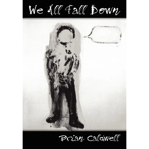 We All Fall Down - Hardcover