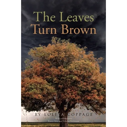 The Leaves Turn Brown - Paperback