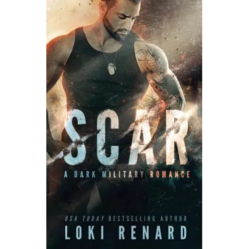 Scar: A Dark Military Romance - Paperback