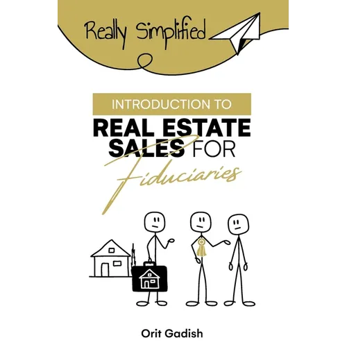 Introduction to Real Estate Sales For Fiduciaries - Paperback