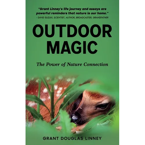 Outdoor Magic: The Power of Nature Connection - Paperback