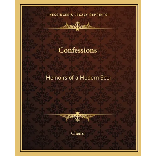 Confessions: Memoirs of a Modern Seer - Paperback