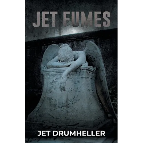 Jet Fumes - Paperback