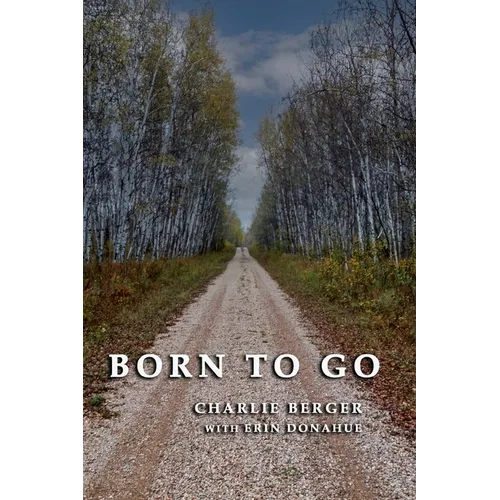 Born To Go - Paperback