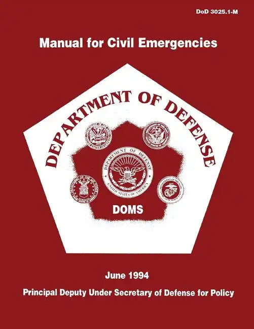 Manual for Civil Emergencies - Department of Defense - Paperback