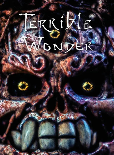 Terrible Wonder - Hardcover