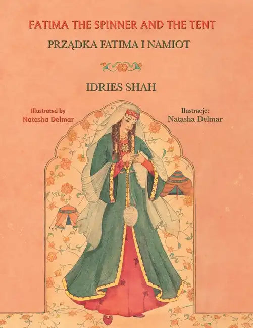 Fatima the Spinner and the Tent: Bilingual English-Polish Edition - Paperback