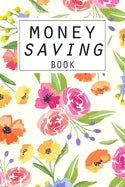 Money Saving Book: Help you achieve your savings goals - Paperback