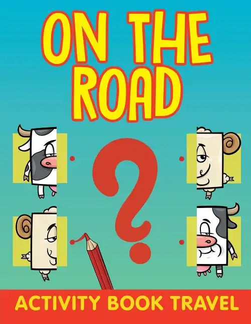 On The Road: Activity Book Travel - Paperback