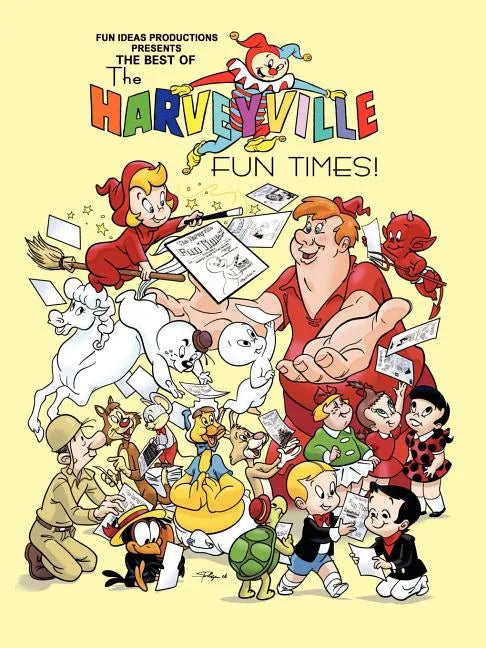 The Best of The Harveyville Fun Times! - Paperback