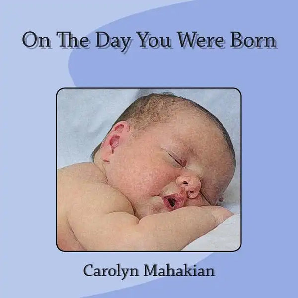 On The Day You Were Born - Paperback