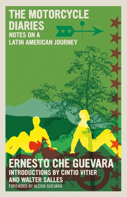 The Motorcycle Diaries: Notes on a Latin American Journey - Paperback