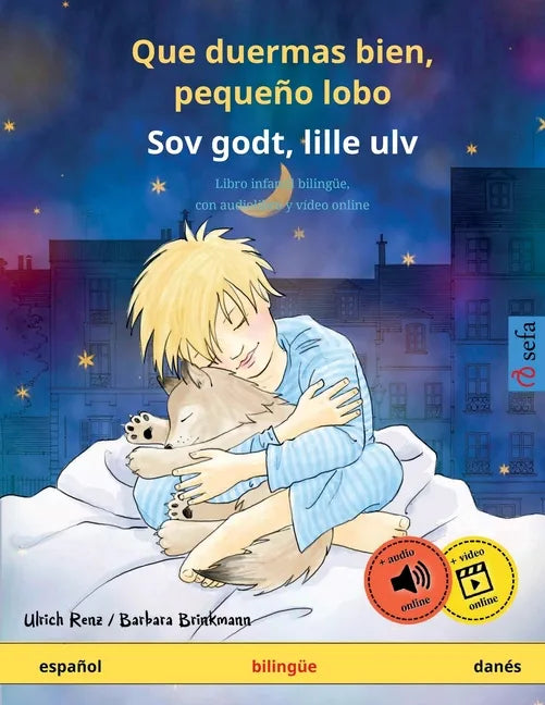 Que duermas bien, pequeño lobo - Sov godt, lille ulv (español - danés) - Paperback