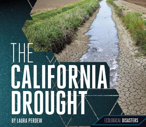 California Drought - Library Binding