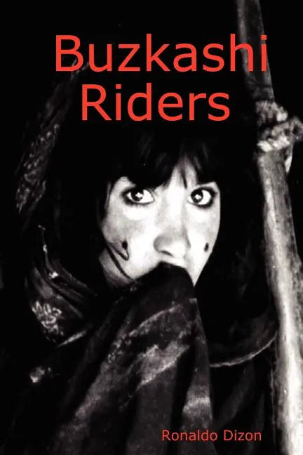 Buzkashi Riders - Paperback
