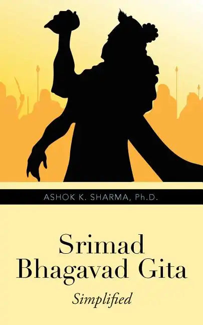 Srimad Bhagavad Gita: Simplified - Paperback