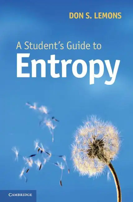 A Student's Guide to Entropy - Hardcover