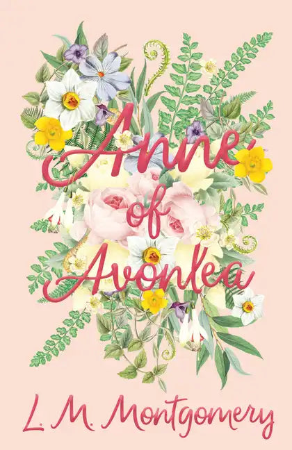 Anne of Avonlea - Paperback