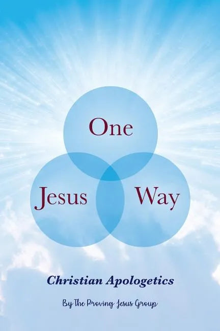 One Jesus, One Way - Paperback