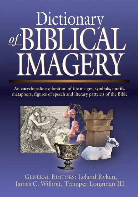 Dictionary of Biblical Imagery - Hardcover