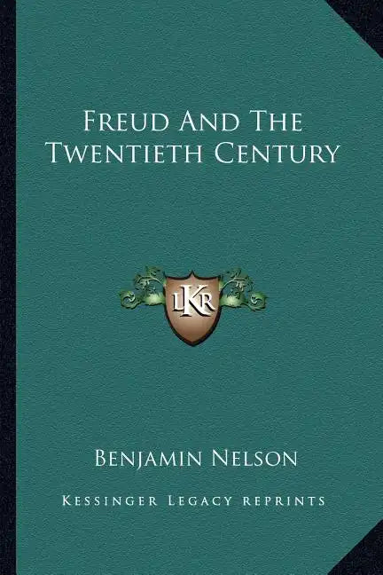 Freud and the Twentieth Century - Paperback