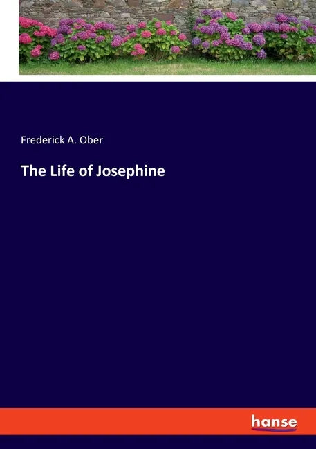 The Life of Josephine - Paperback